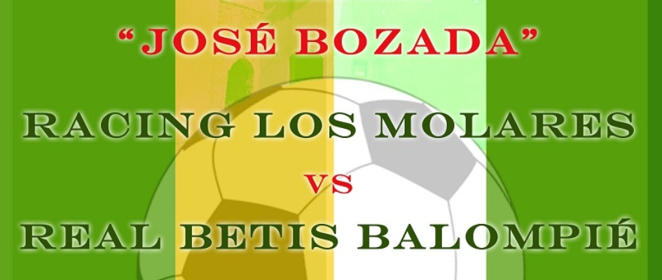 cartel_partido_MOLARES_BETIS.jpg